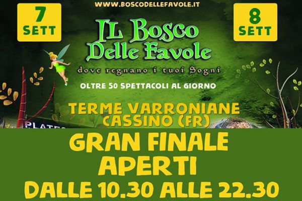 Il Bosco Delle Favole: Cassino fino all&#039;8 Settembre 2019