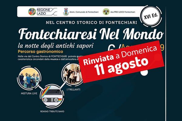 &quot;Fontechiaresi nel Mondo&quot; la Notte degli Antichi Sapori : Fontechiari 11 Agosto 2019