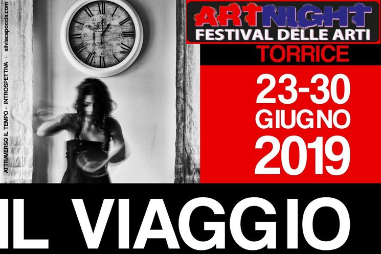 Art Night Festival dell&#039;Arte - Torrice: dal 23 al 30 Giugno 2019