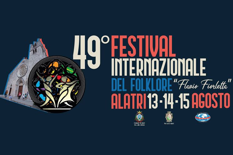 49° Festival Internazionale del Folklore: Alatri dal 13 al 15 Agosto 2019