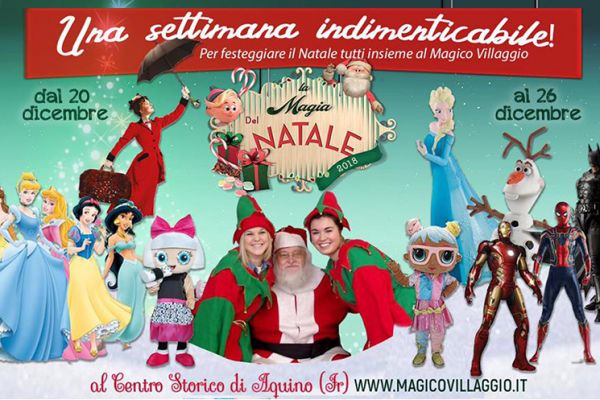 Il Magico Villaggio di Babbo Natale 2018 ad Aquino fino al 26 Dicembre 2018